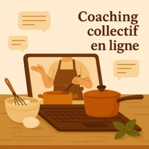Coaching collectif : Cuisinons ensemble (1h30)